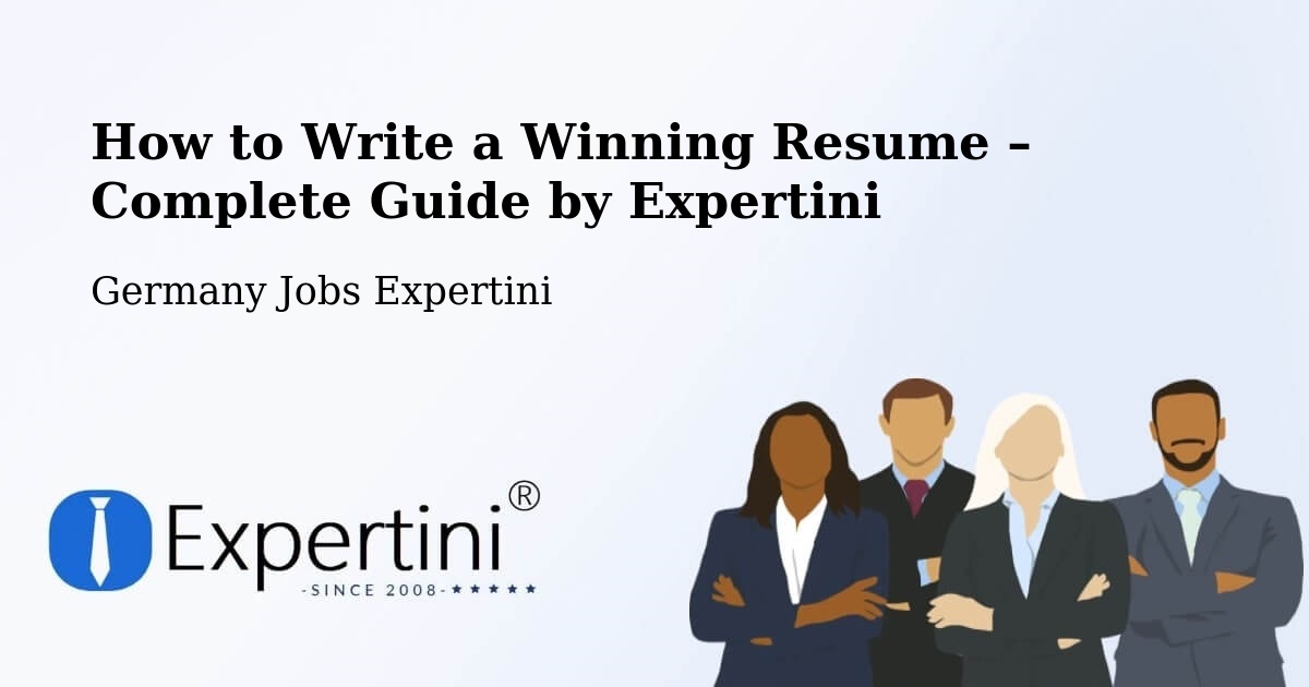 Resume Writing Guide for Job Seekers – Itzehoe - Itzehoe, Germany Jobs Expertini