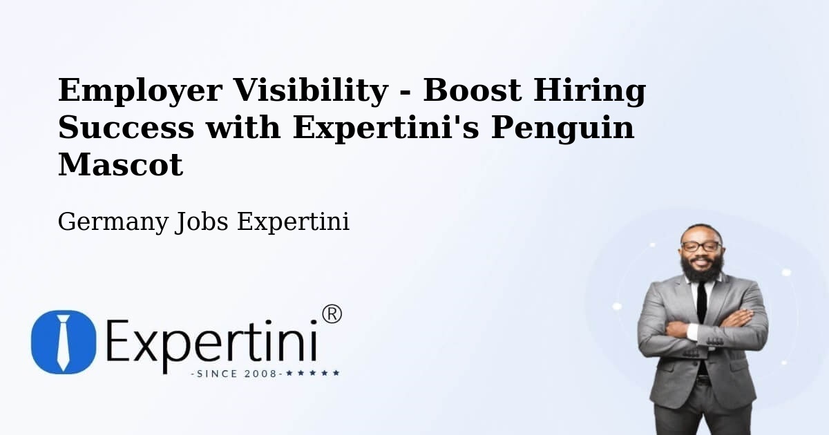 CV and Resume Visibility Optimization – Itzehoe - Germany Jobs Expertini