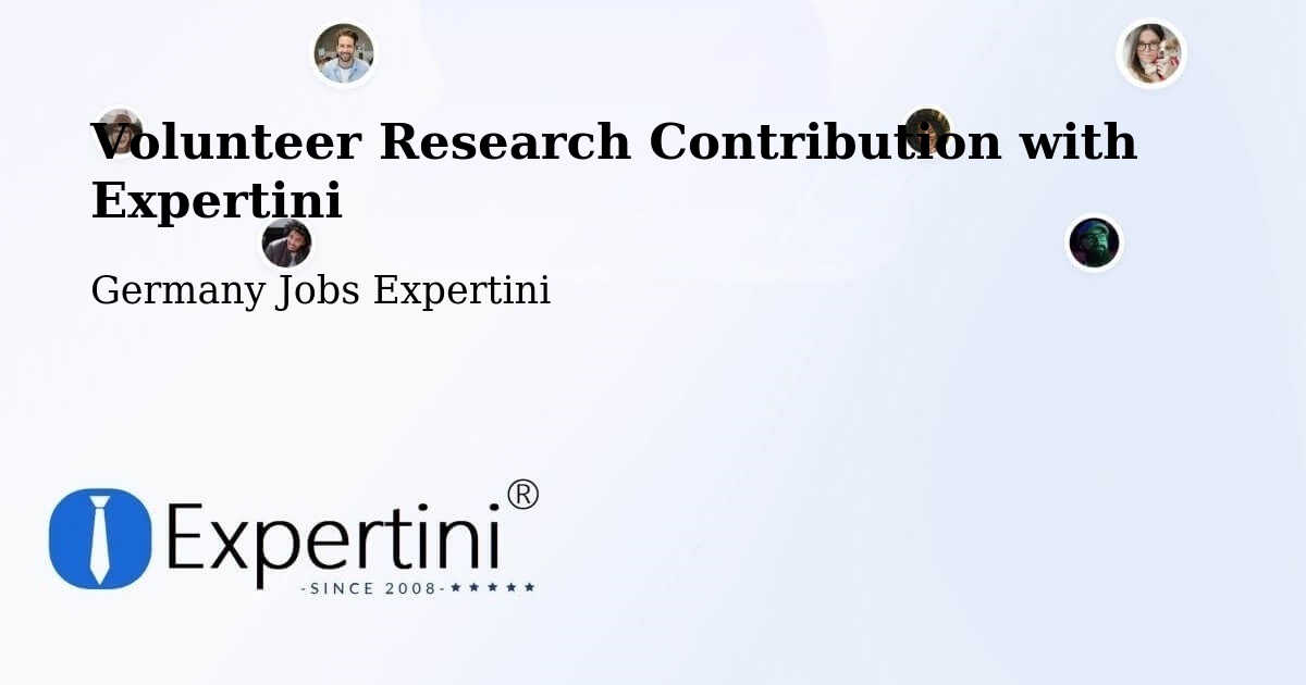 Volunteer Research Contribution Program – Itzehoe - Germany Jobs Expertini